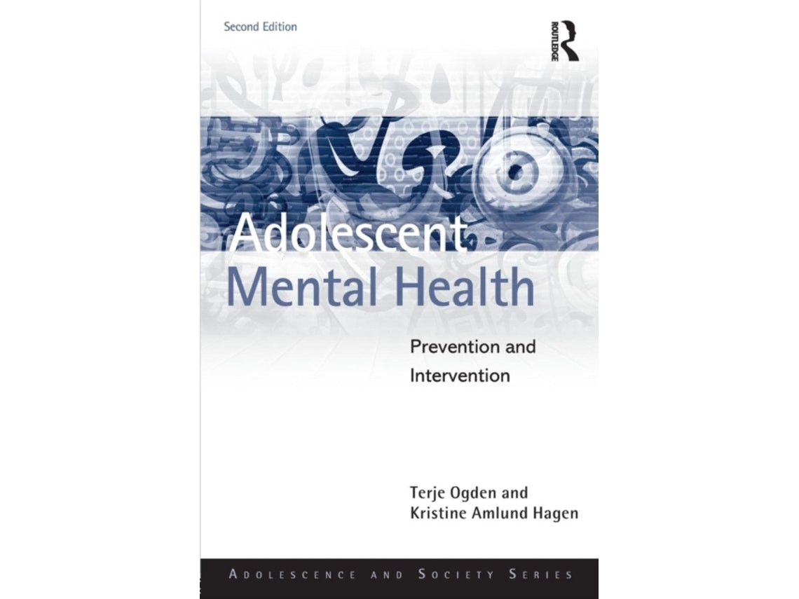 Adolescent Mental Health de Terje Ogden y Kristine Amlund Hagen (Inglés)