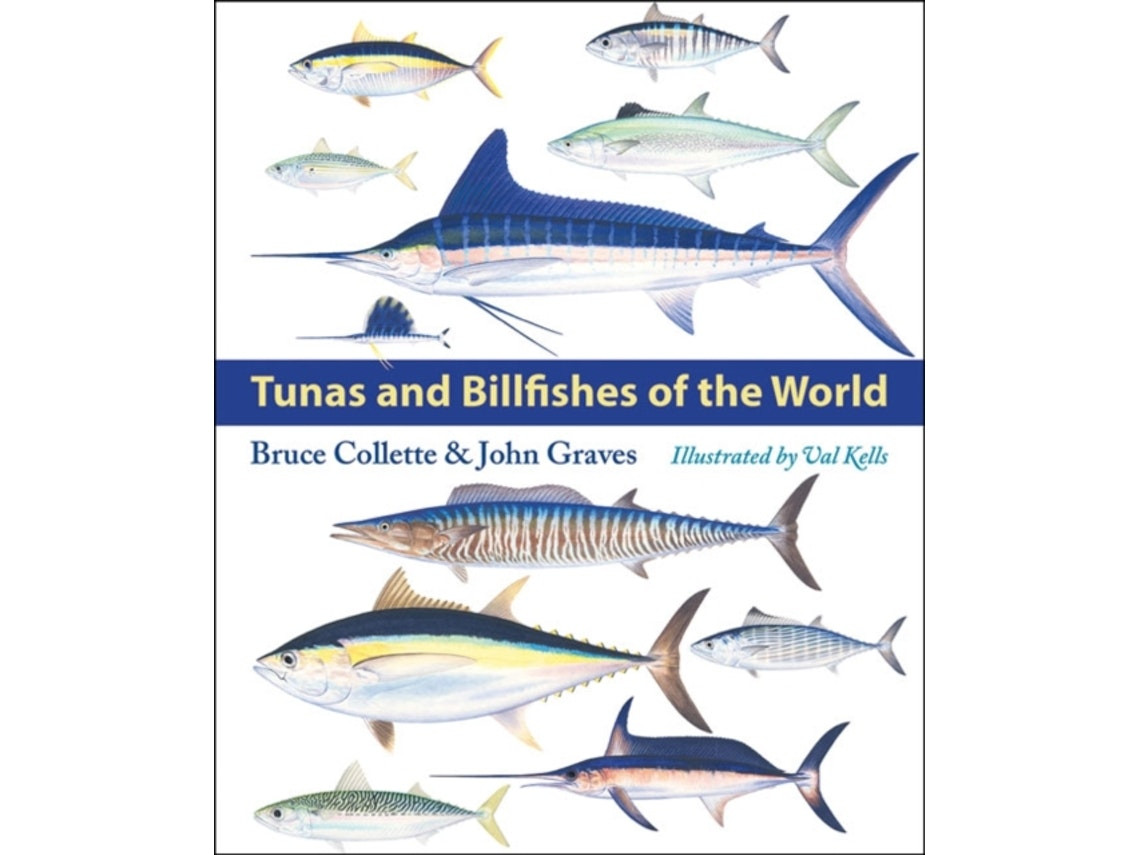 Tunas and Billfishes of the World de Bruce Collette y John Graves (Inglés)