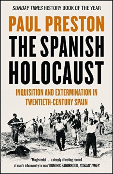 The Spanish Holocaust de Paul Preston (Inglés)
