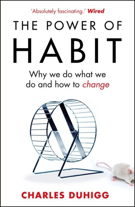 The Power of Habit de Charles Duhigg