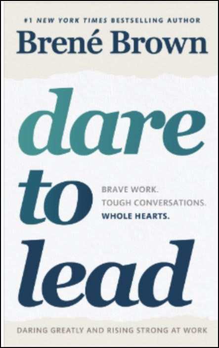 Dare to Lead de Brené Brown