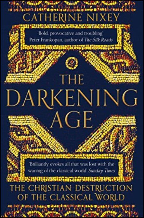 The Darkening Age de Catherine Nixey (Portugués)