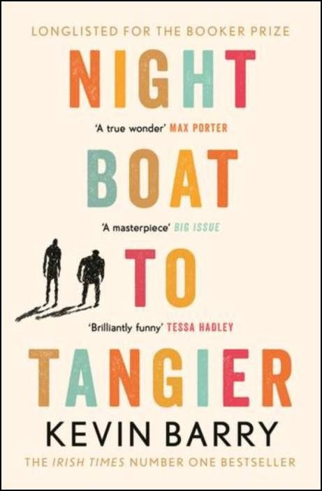 Night Boat to Tangier de Kevin Barry (Inglés)