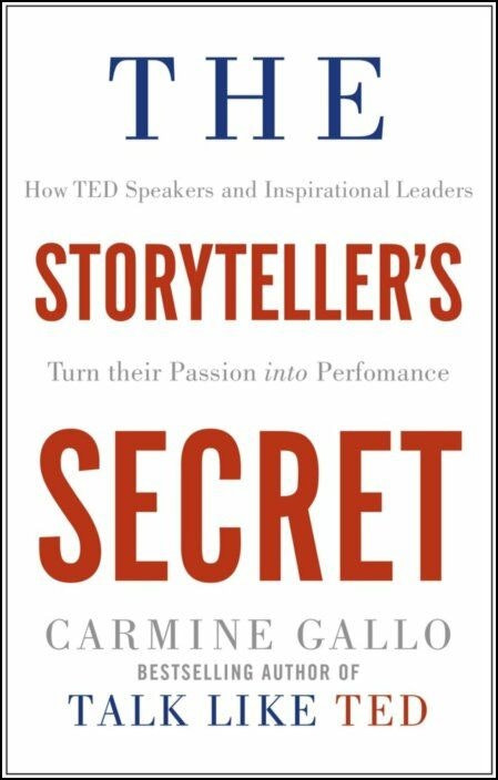 The Storyteller's Secret de Carmine Gallo (Inglés)