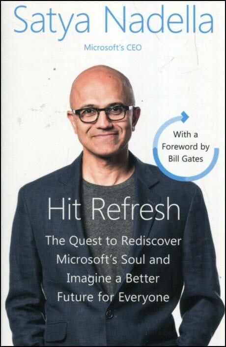 Hit Refresh de Satya Nadella (Inglés)