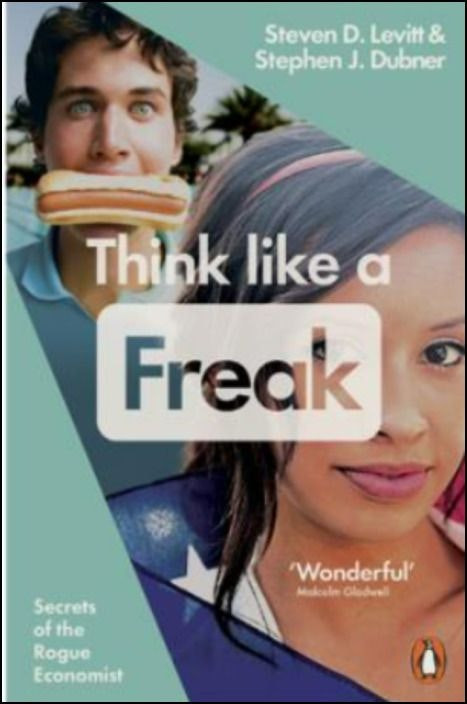 Think Like a Freak de Steven D. Levitt (Español)