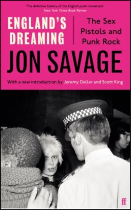 England's Dreaming by John Savage (English)