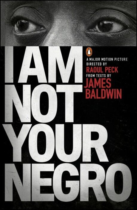 I Am Not Your Negro de James Baldwin (Inglés)