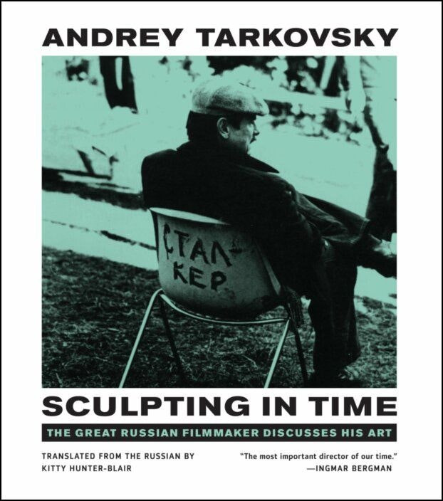 Sculpting in Time by Andrey Tarkovsky (English)