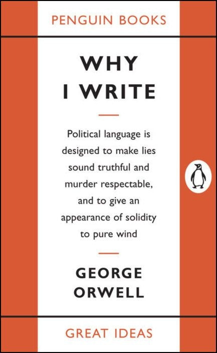 Why I Write by George Orwell (English)