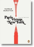 Paris versus New York de Vahram Muratyan (Inglés)