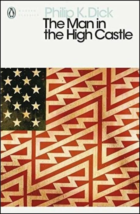 The Man in the High Castle de Philip K. Dick (Inglés)