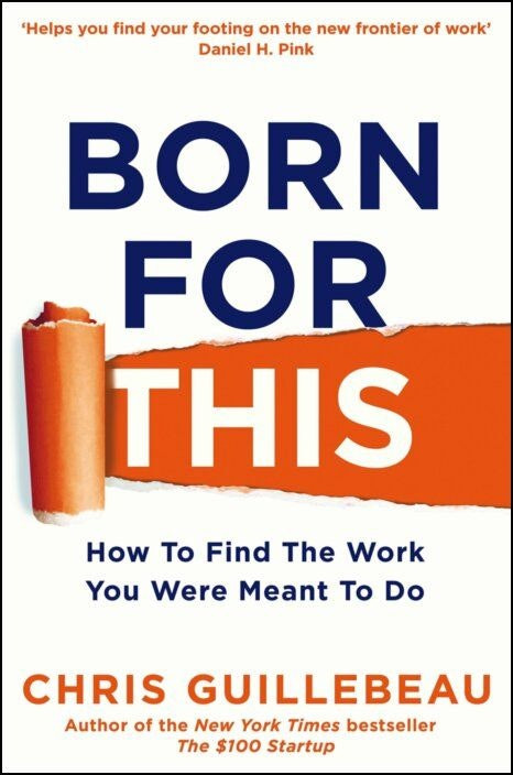 Born for This de Chris Guillebeau