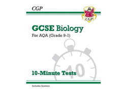 GCSE Biology 9-1: AQA 10-Minute Tests com respostas (Inglês) de CGP Books