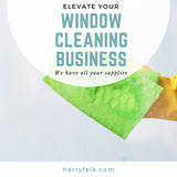 Elevate Your Window Cleaning Business with Expert Techniques and Quality Supplies