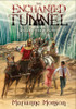 The Enchanted Tunnels, Book 2: Escape from Egypt (Paperback) *