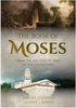 The Book of Moses From the Ancient of Days to the Latter Days (Hardcover)