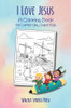 I Love Jesus: A Coloring Book for Latter-Day Saint Kids (Paperback)