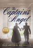 The Captain's Angel: Buchanan Saga Vol 3 (Paperback)*