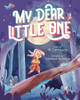 My Dear Little One (Hardcover)*