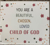 You  Are a Beautiful Child of God (Magnet)*