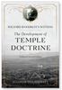 Wilford Woodruff's Witness: They development of Temple Doctrine 2nd Edition (Paperback)*