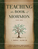 Teaching the Book of Mormon - Part 1 (Paperback)  *