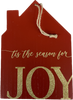 Tis The Season For JOY (Wall Decor )