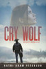 Cry Wolf: Marshals of Montana Series Book 1(Paperback)*