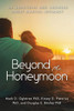 Beyond the Honeymoon