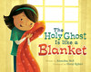 The Holy Ghost is Like a Blanket - Girl (Hardcover) * 