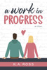 Work in Progress (Paperback)