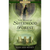 The Maid of Sherwood Forest (A McQuivey's Costume Shop Romance) (Paperback) The Maid of Sherwood Forest (A McQuivey's Costume Shop Romance) (Paperback)