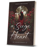 A Siege on Her Heart (Paperback)