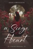 A Siege on Her Heart (Paperback)