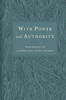 With Power and Authority: Teachings of Latter-Day Saint Women