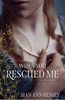 When you Rescued Me (Paperback)