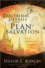 Doctrinal Details of the Plan of Salvation: From Pre-mortality to Exaltation *