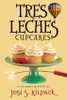A Culinary Mystery:  Tres Leches Cupcakes (Paperback) *