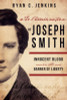 The Assassination of Joseph Smith: Innocent Blood on the Banner of Liberty - Paperback *