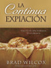 The Continuous Atonement  (Spanish) - (Paperback) *