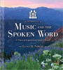 Celebrating Music and the Spoken Word: 25 Years of Inspirational Spoken Words (Book on CD) *