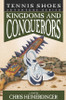 Tennis Shoes Adventure Series, Vol 10: Kingdoms and Conquerors (Paperback) *