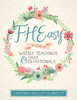 FHEasy: A Year of Weekly Teachings and Daily Devotionals (Paperback) *