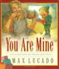 You Are Mine (Board Book)