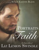 Portraits of Faith: The Biography of Liz Lemon Swindle (Hardcover)  *While Supplies Last