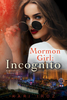 Mormon Girl: Incognito ( Paperback) *