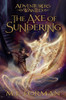 Adventurers Wanted Vol 5: The Axe of Sundering (Hardcover) *
