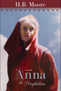 Anna the Prophetess: Biblical Fiction Book 3 (Audiobook on CD)