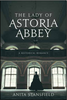 The Lady of Astoria Abbey (Audiobook on CD)